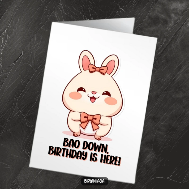 Funny Free Printable Birthday Card: A smiling bao bun with rosy cheeks gracefully takes a tiny bow, wishing you happy birthday.