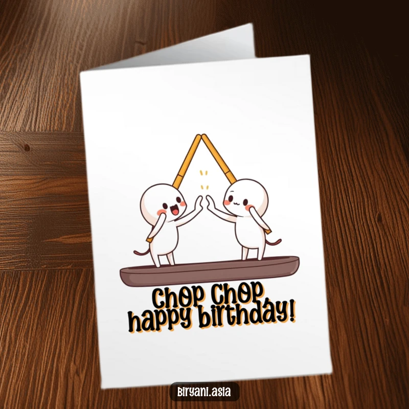 Funny free printable birthday card with two playful chopsticks attempting to high-five each other.