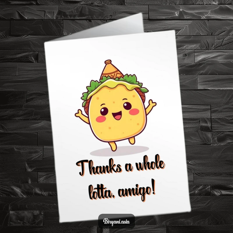 Funny Free Printable Thank You Card: A cheerful taco with a sombrero bounces happily, perfect for sending heartfelt thanks.